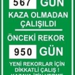 Bu Fabrikada ........Kaza Olmadan Çalışıldı